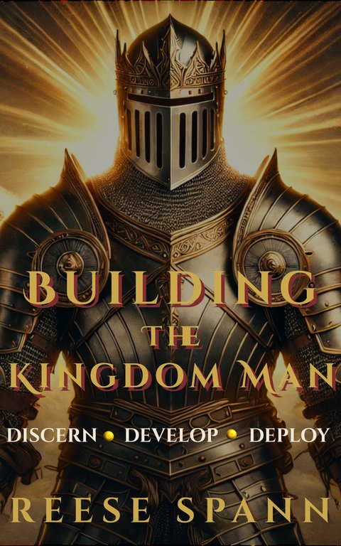 Building the Kingdom Man — book cover by Reese Spann